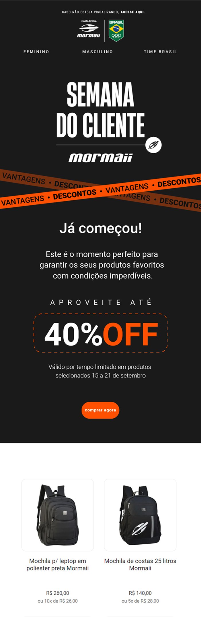 E-mail marketing Mormaii: Semana do Cliente