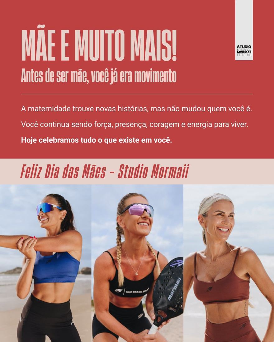 Post 6 de Dia das Mães, Studios Mormaii Fitness
